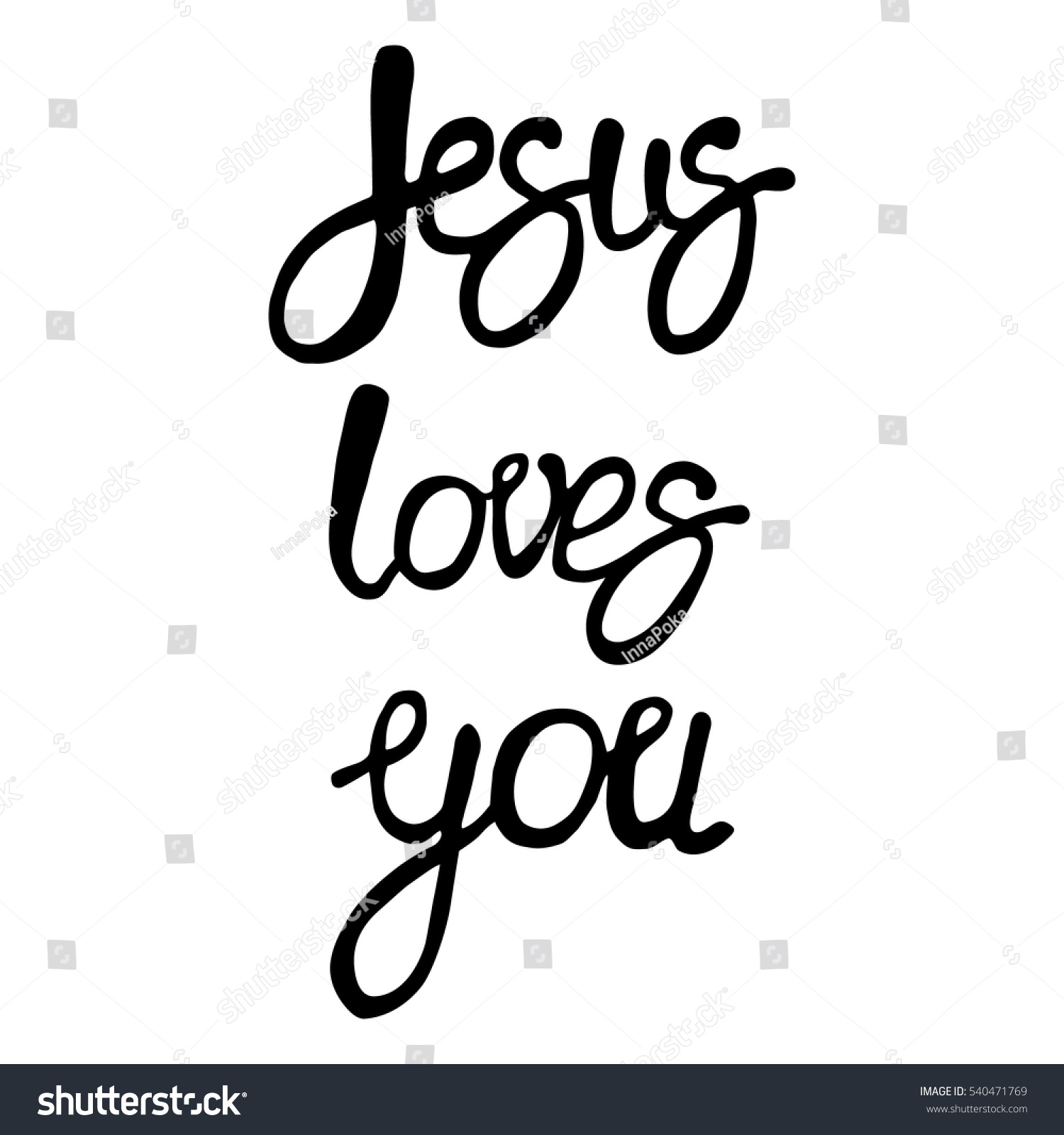 "Jesus loves you" card Hand drawn Vector Inspirational quote Modern "