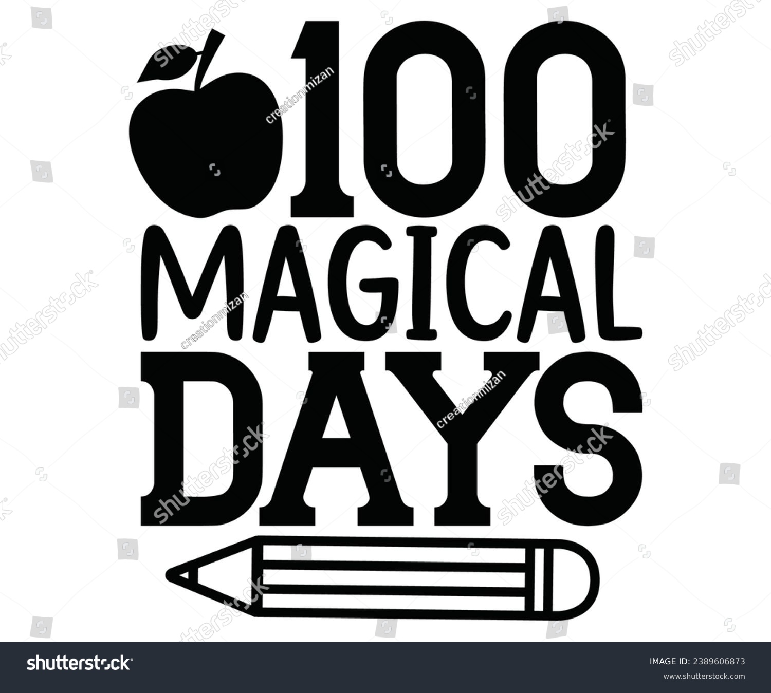 SVG of 100 Magical Days Svg,100 Day School,Teacher,Football,Unlocked Gamer,rocked,Girls,happy,Kindergarten Life svg