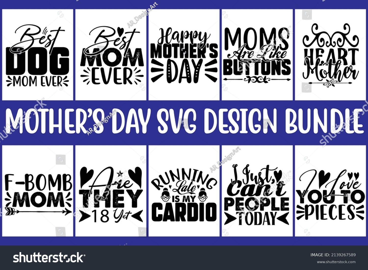SVG of 10 Mother's Day Svg Design Bundle, vector file. svg