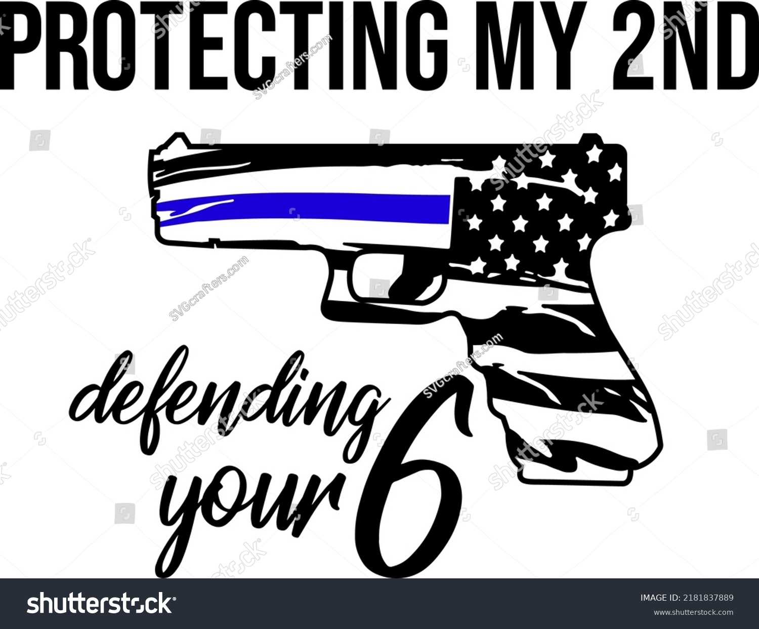 SVG of 2nd amendment Vector, Protecting my 2nd Blue Lives Matter Vector svg