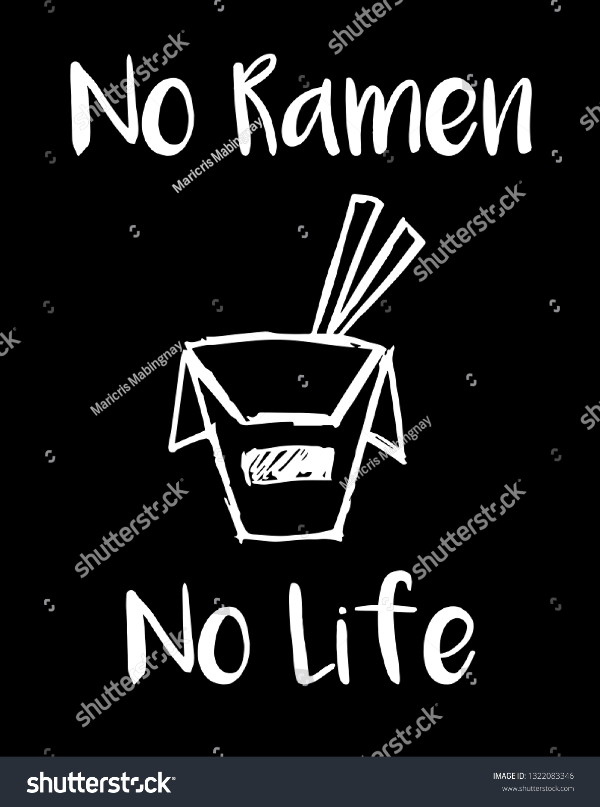 No Ramen No Life Funny Text Stock Vector Royalty Free