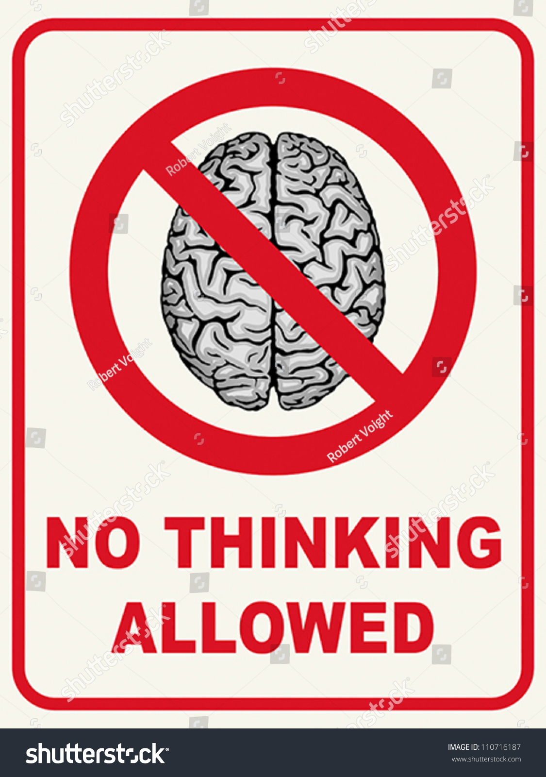 No Thinking Allowed Humorous Sign Concept Stock Vector Royalty Free