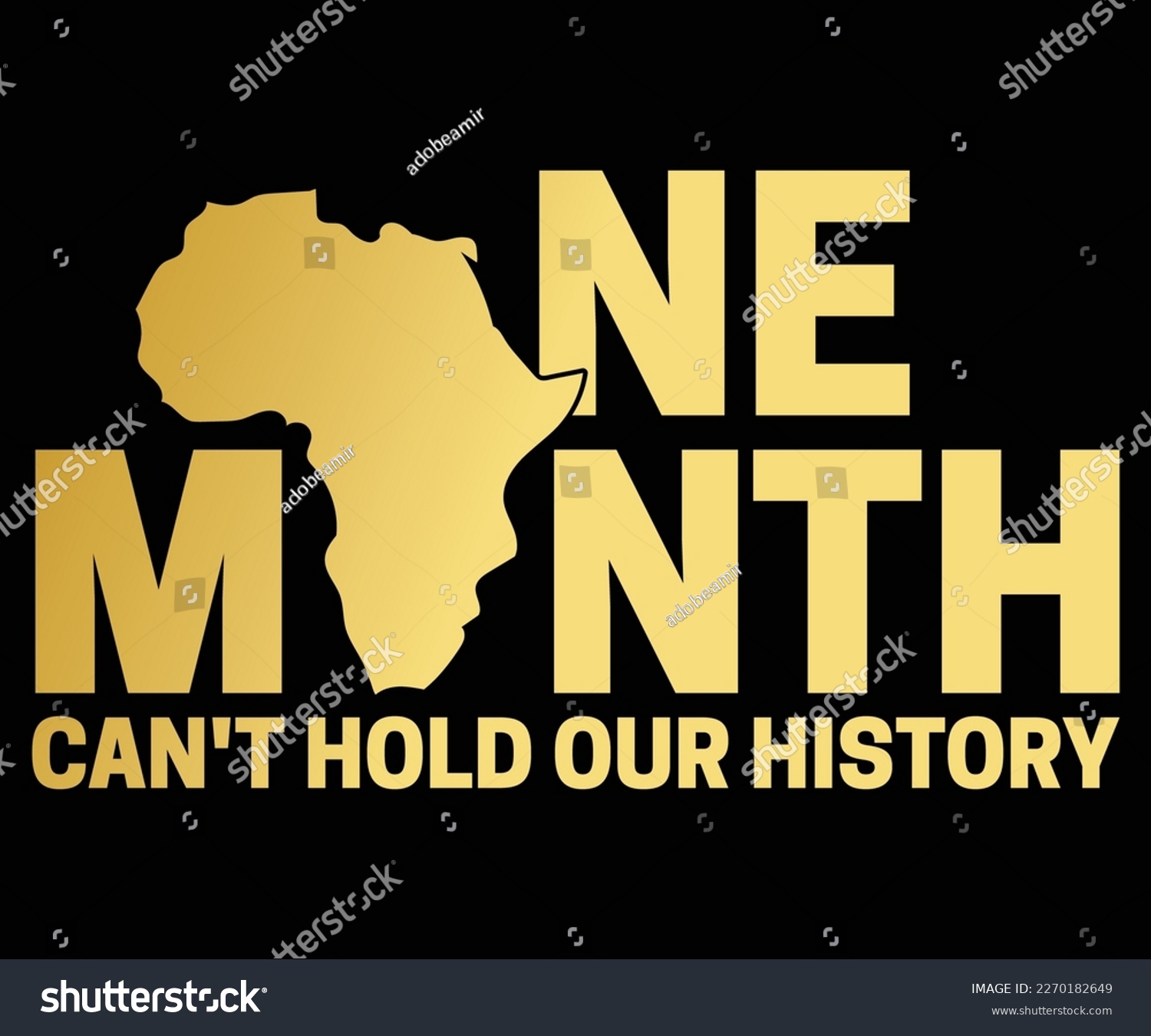 SVG of  One Month Can't Hold Our History SVG, Black History Month Quotes, Black HistoryT-shirt, African American SVG File For Cricut, Silhouette svg