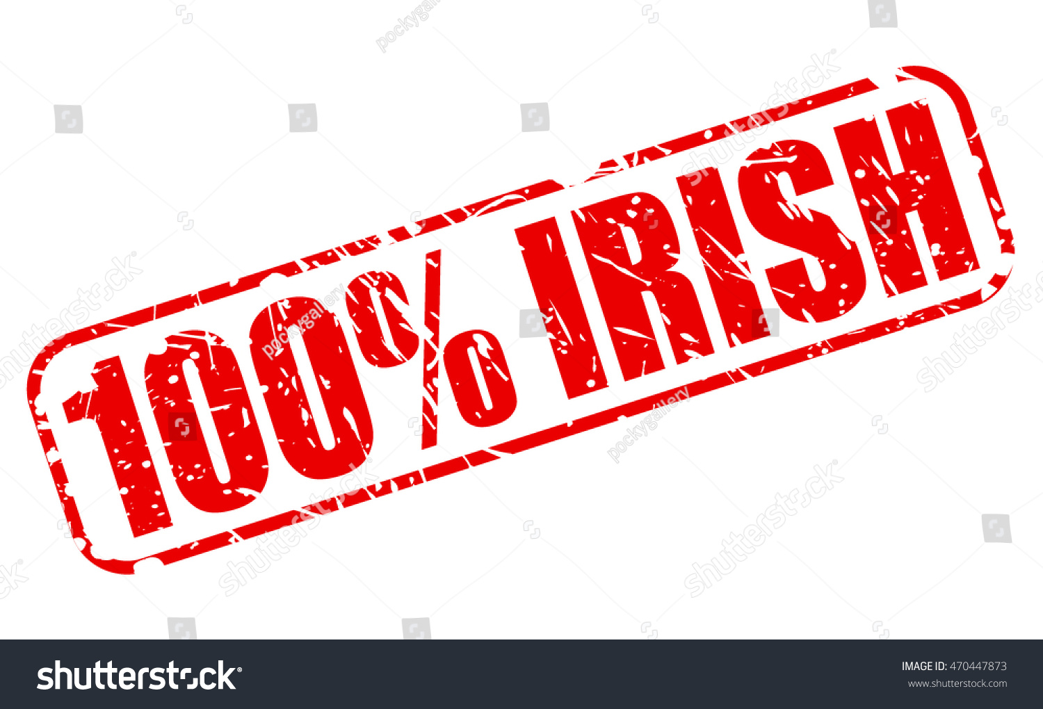 100 Percent Irish Red Stamp Text 스톡 벡터(로열티 프리) 470447873 | Shutterstock