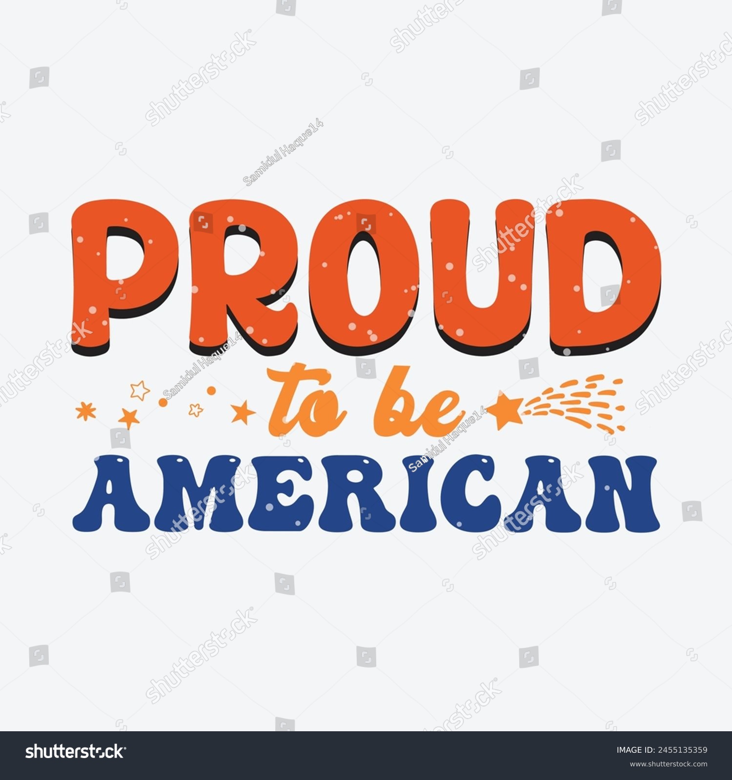 SVG of 
Proud to be American Sublimation Design svg