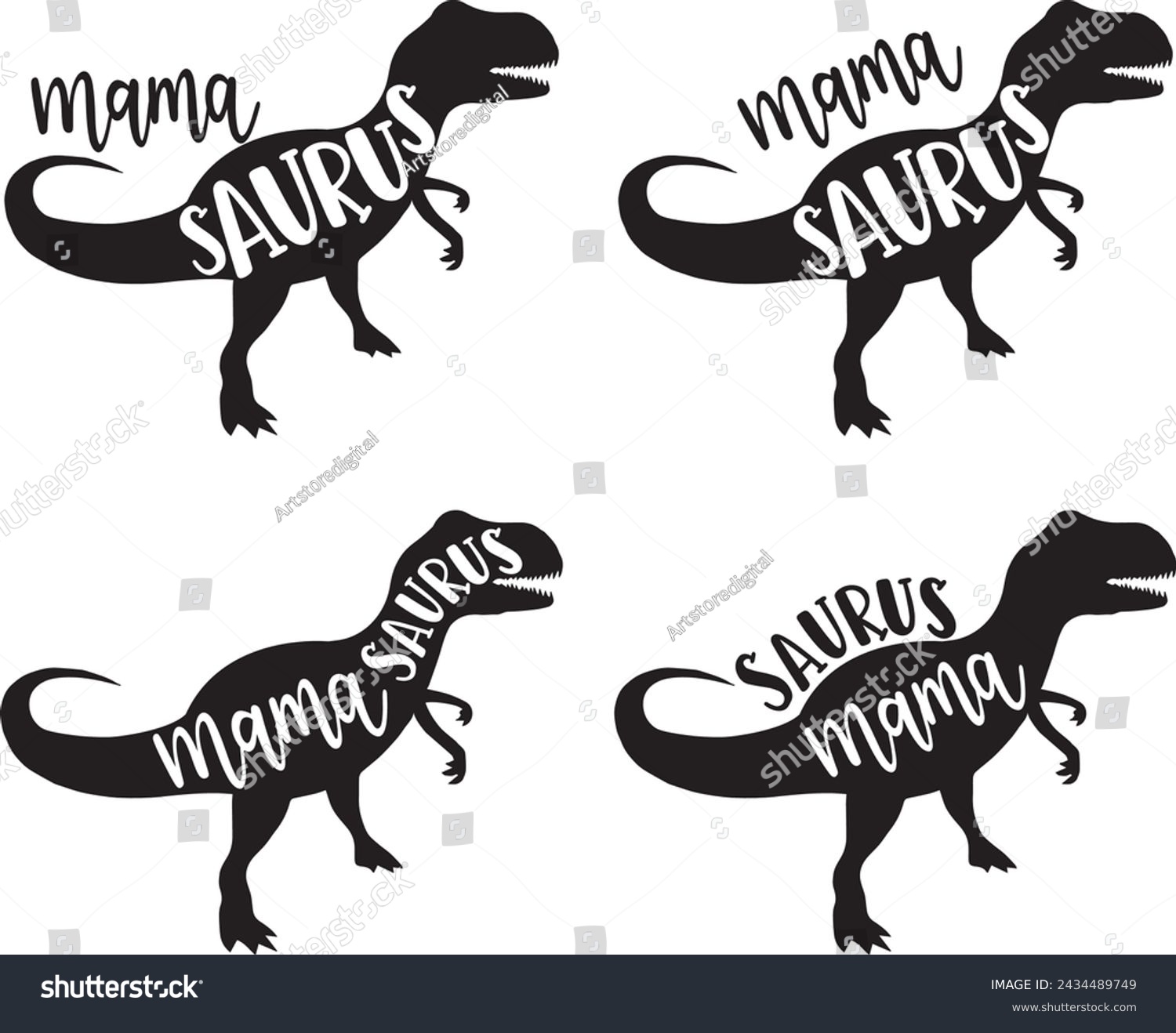 SVG of 4 styles mama saurus, family saurus, matching family, dinosaur, saurus, dinosaur family, tRex, dino, t-rex dinosaur vector illustration file svg