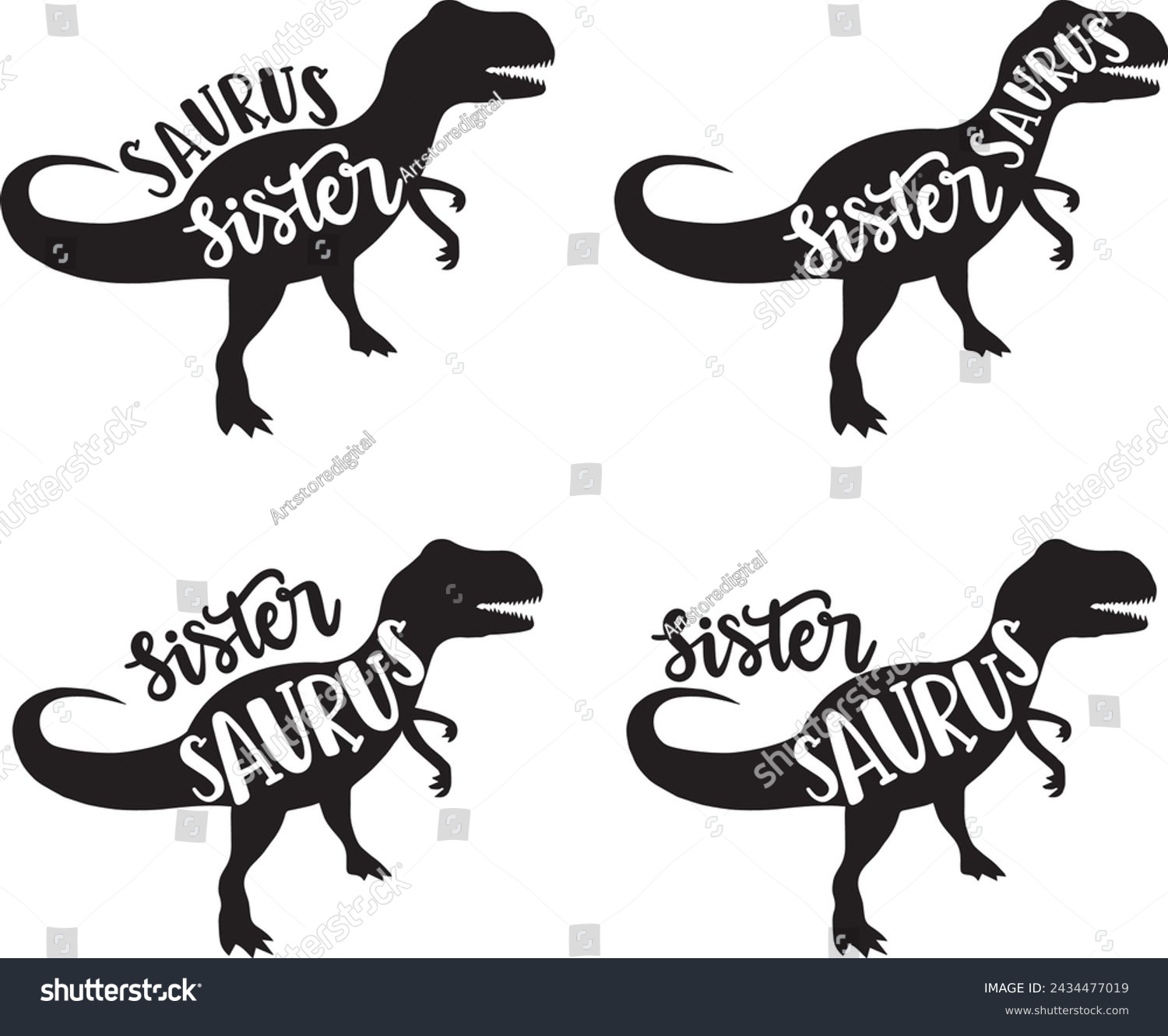 SVG of 4 styles sister saurus, family saurus, matching family, dinosaur, saurus, dinosaur family, tRex, dino, t-rex dinosaur vector illustration file svg