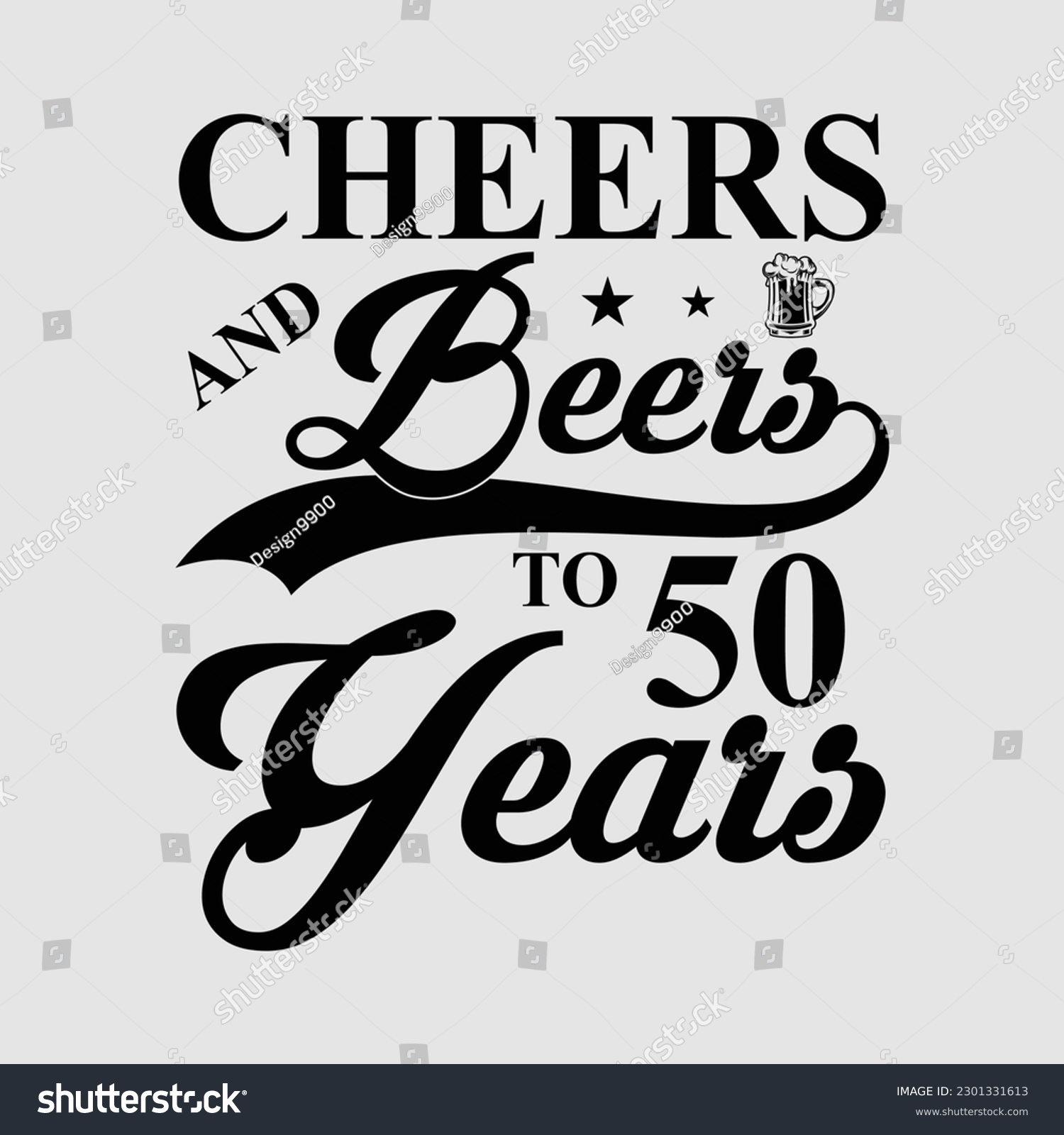 SVG of 50th Birthday Cheers and Beers to 50 years svg