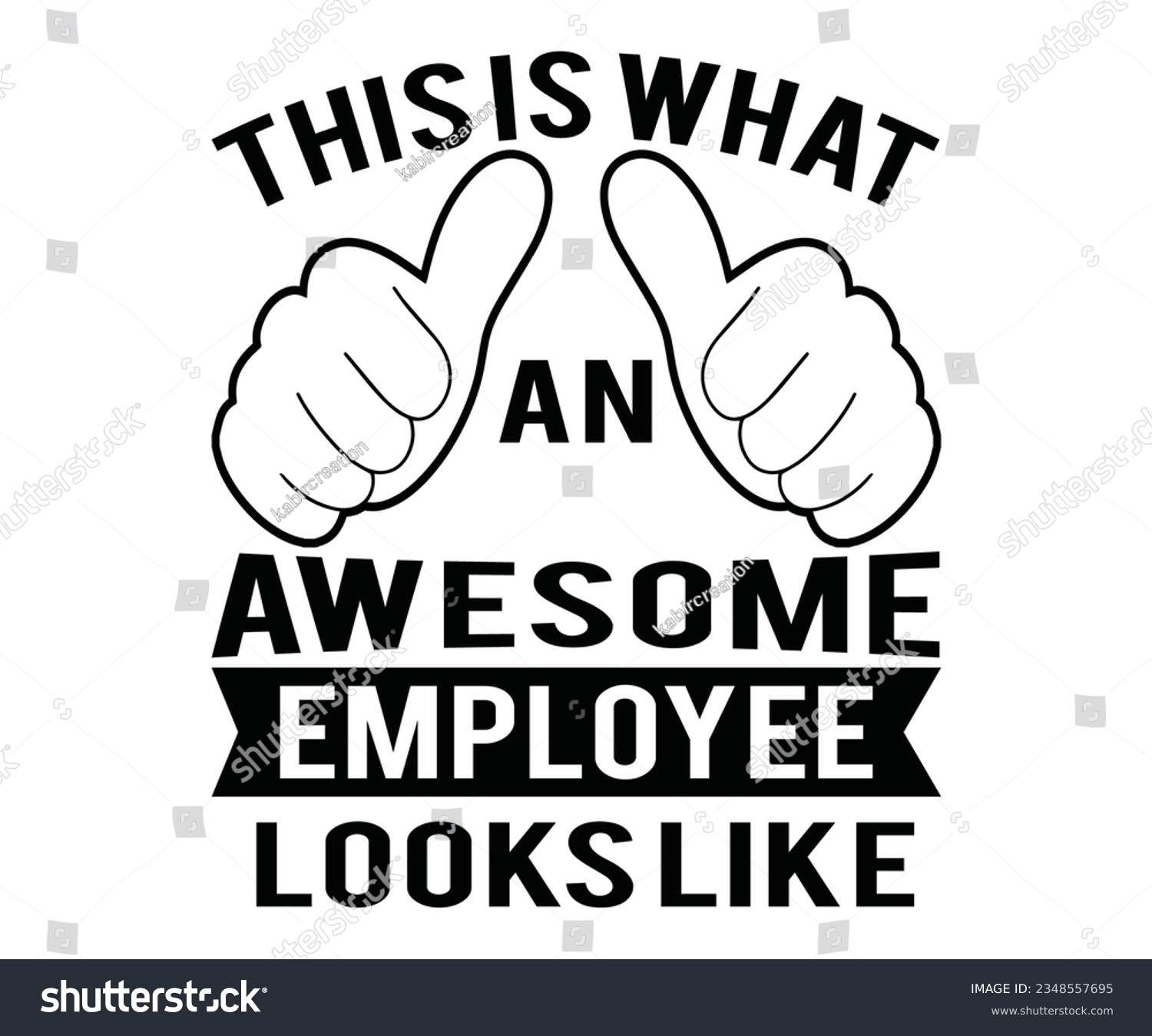 SVG of   This Is What An Awesome Employee  Looks Like Svg Fathers Day 2020, Dad svg, Fathers Day svg, Svg Cutting Digital File,Fathers Day Gifts svg