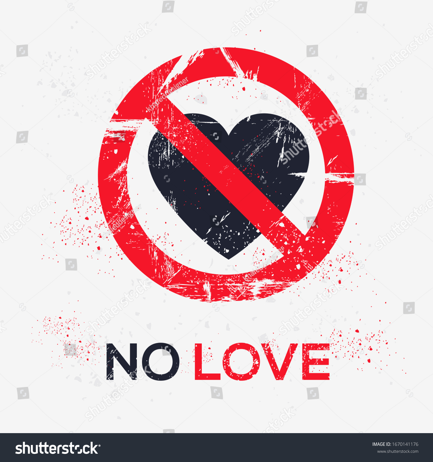 Warning Sign No Love Vector Illustration Stock Vector Royalty Free