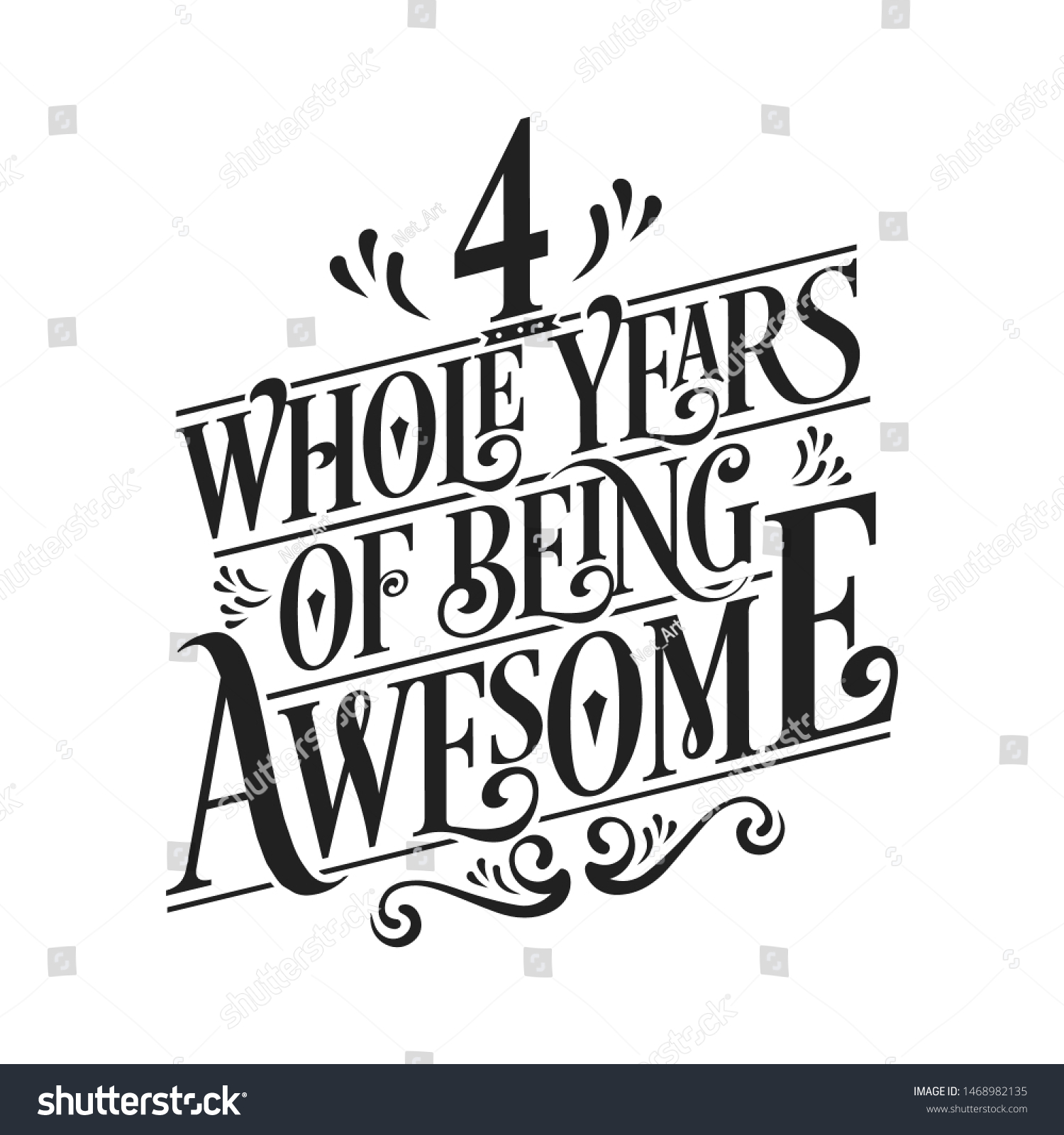 SVG of 4 Whole Years Of Being Awesome - 4th Birthday And Wedding  Anniversary Typographic Design Vector svg