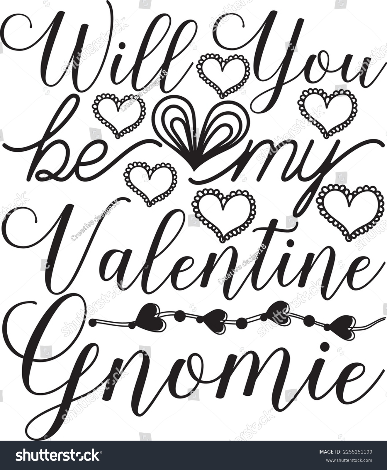 SVG of 
Will You Be My Valentine Gnomie svg