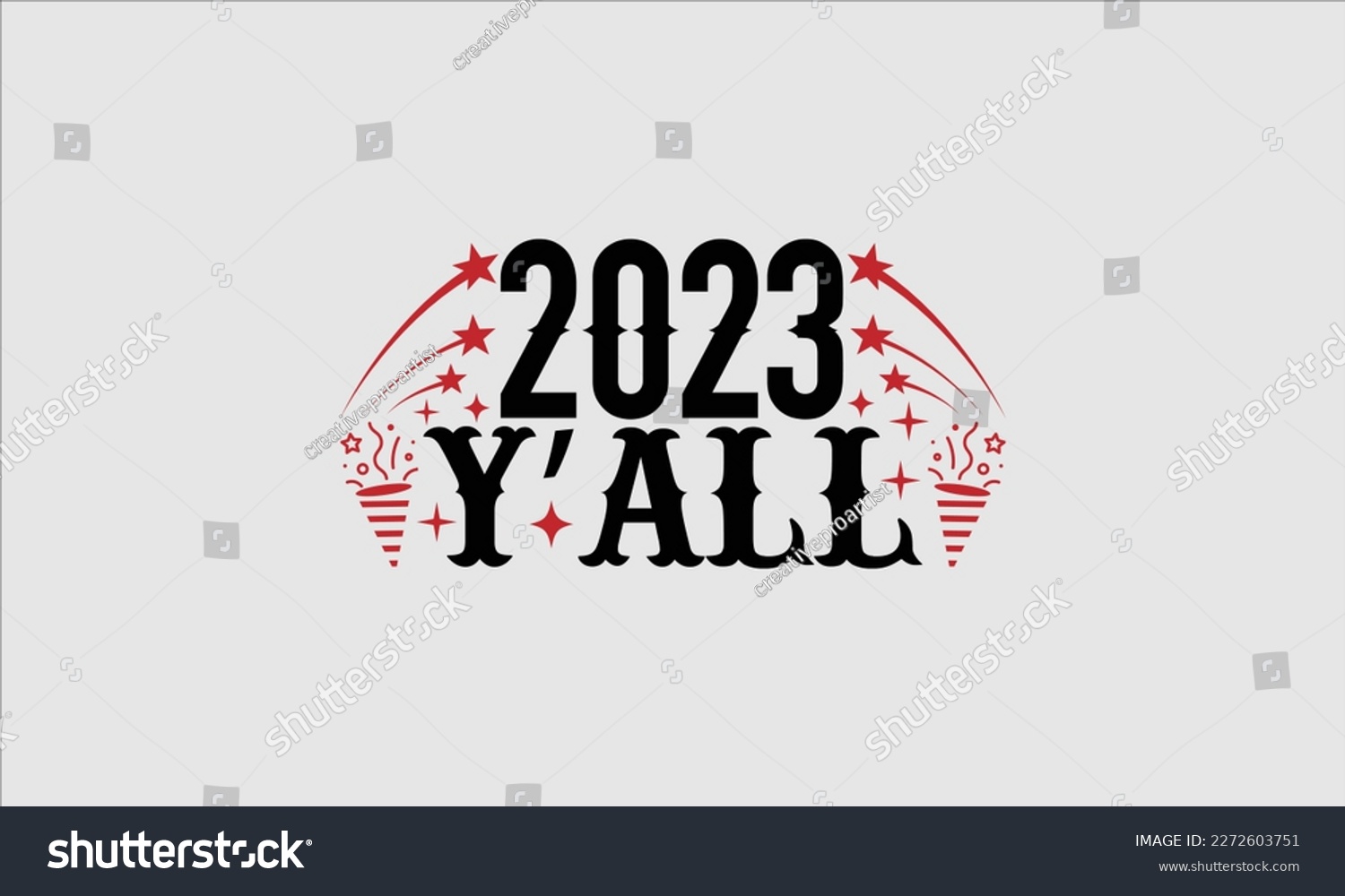 SVG of 2023 y’all- Happy New Year t shirt Design, Hand drawn vintage hand lettering, greeting card template with typography text, Isolated on white background, EPS  svg