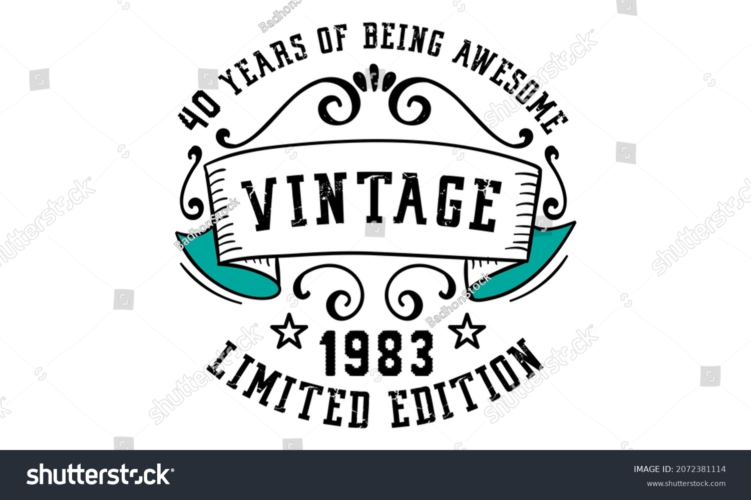 SVG of 40 Years of Being Awesome Vintage Limited Edition 1983 Graphic. It's able to print on T-shirt, mug, sticker, gift card, hoodie, wallpaper, hat and much more. svg