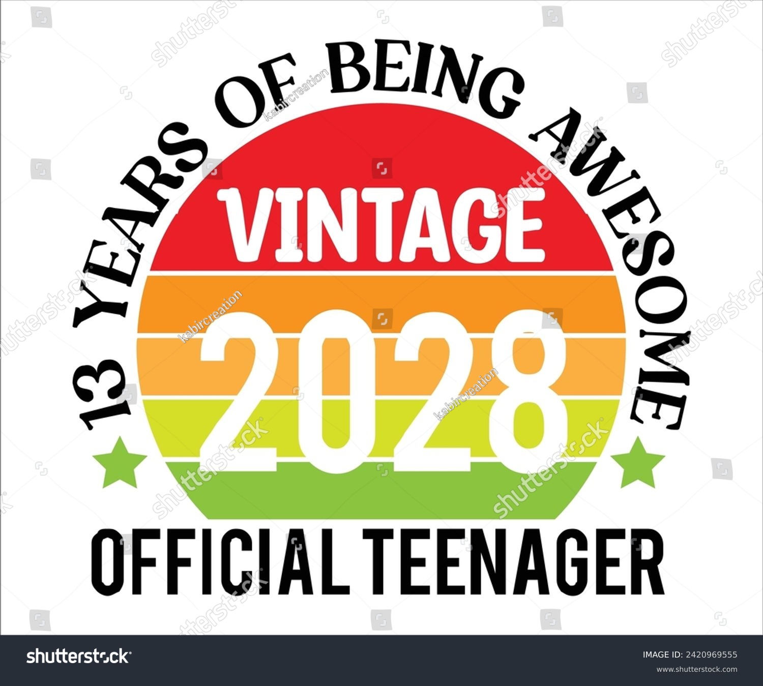 SVG of 13 Years Of Being Wesome 2028 Official Teenager T-shirt,100 Day School Svg,100 Day School T-shirt, welcome Back To, School Day, 100 Days Of School Shirt Boy, 100 Days Shirt svg