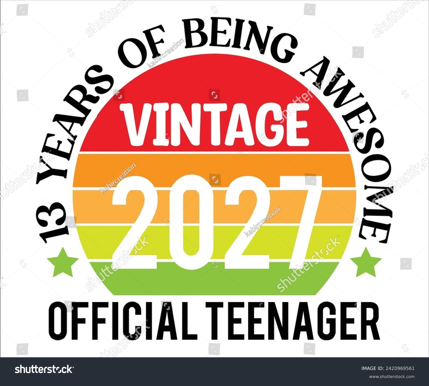 SVG of  13 Years Of Being Wesome 2027 Official Teenager T-shirt,100 Day School Svg,100 Day School T-shirt, welcome Back To, School Day, 100 Days Of School Shirt Boy, 100 Days Shirt svg