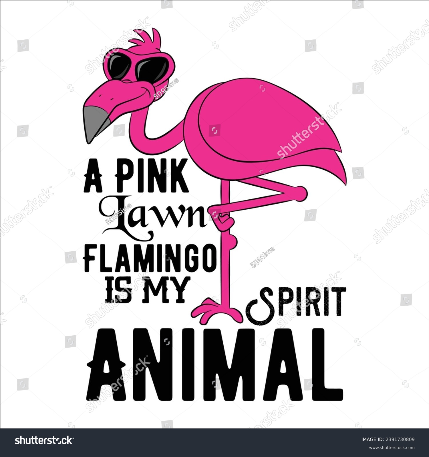 SVG of A Pink Lawn Flamingo Is My Spirit Animal-FLAMINGO T-SHIRT DESIGN svg
