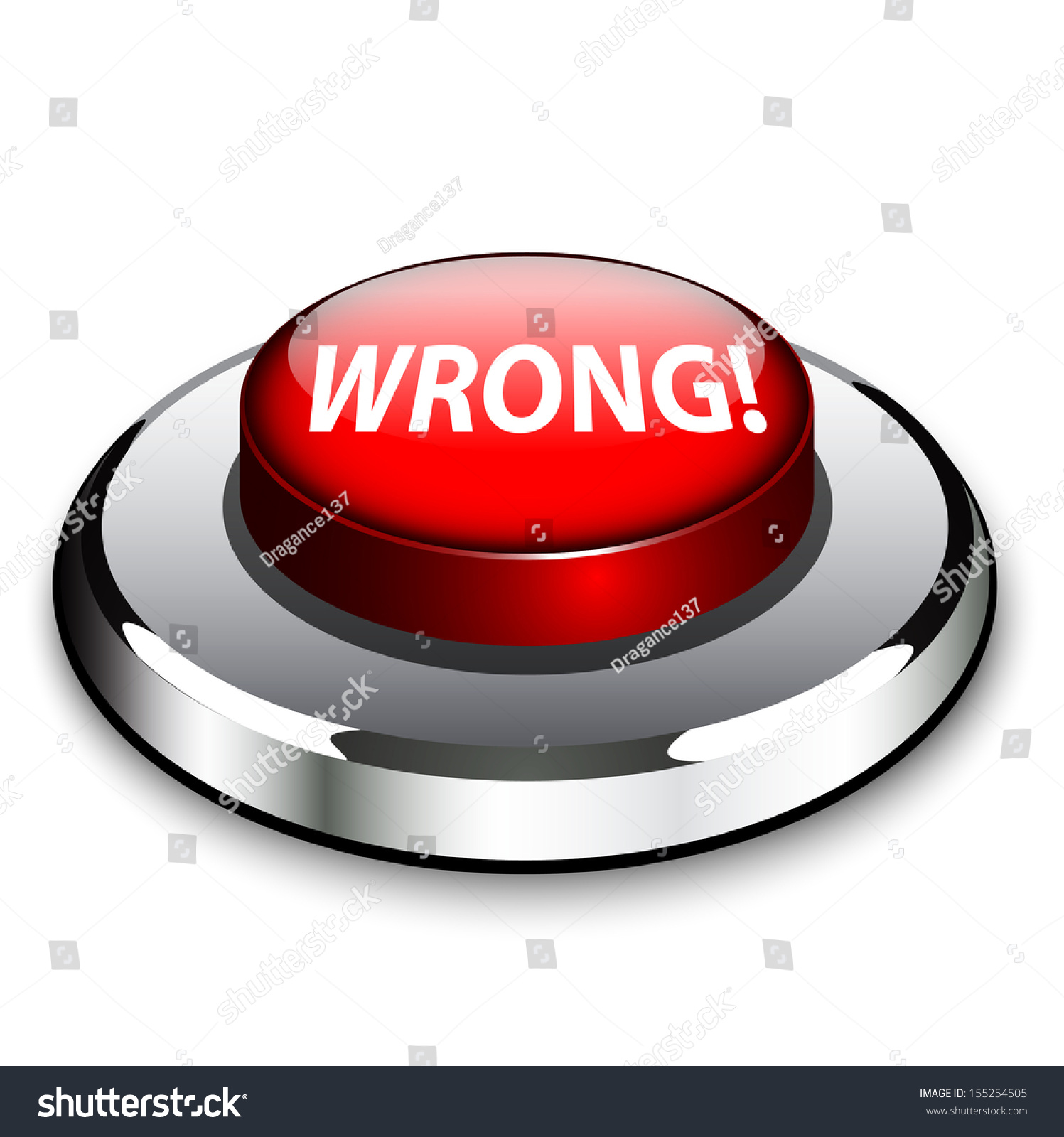 A Round Red Button In Metal And Light With The Word Wrong To Indicate ...