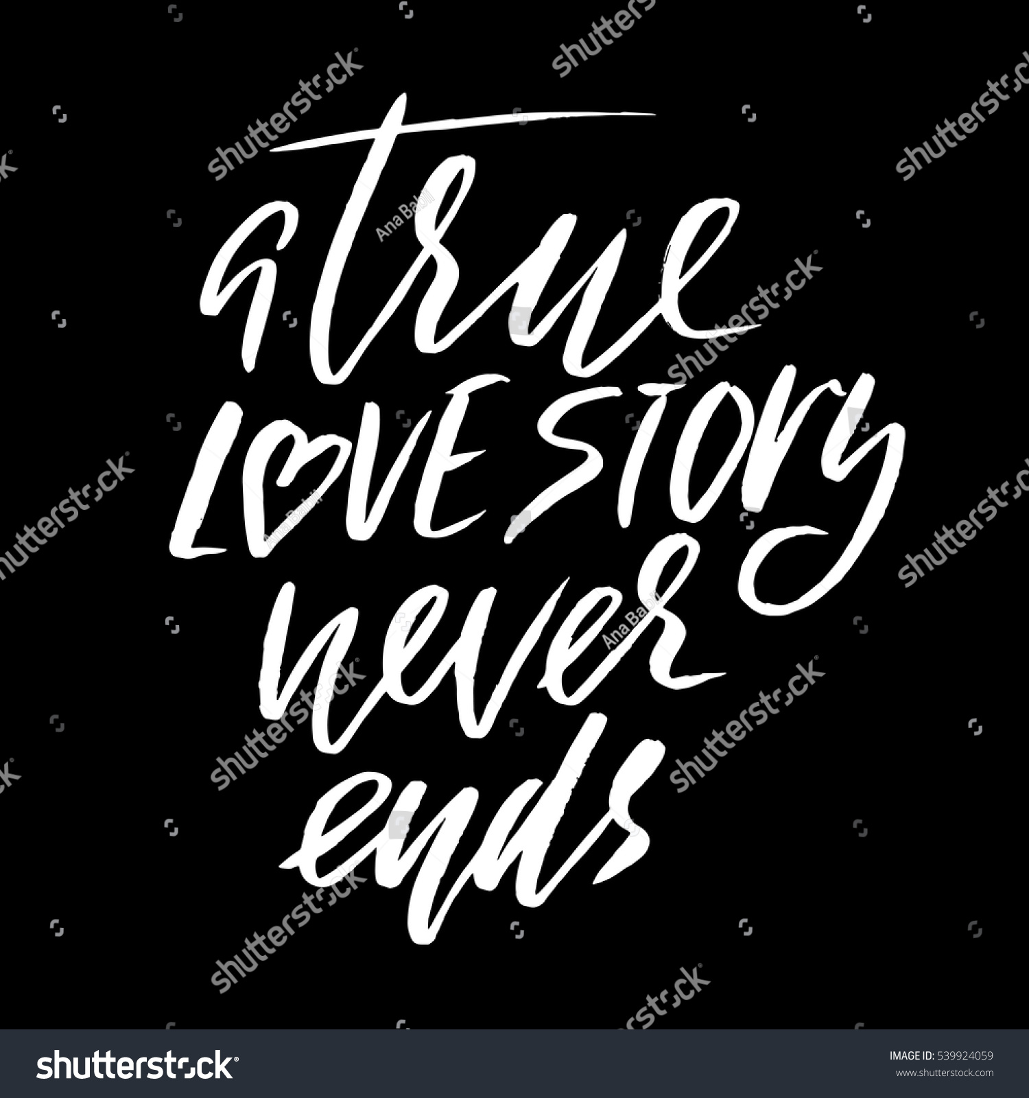 true-love-story-never-ends-brush-stock-vector-royalty-free-539924059