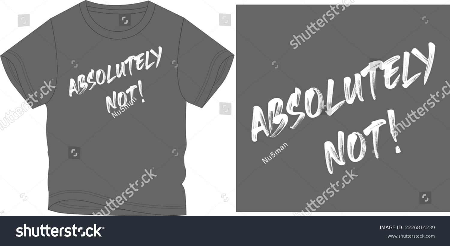 SVG of ABSOLUTELY NOT t shirt graphic design vector illustration \ svg