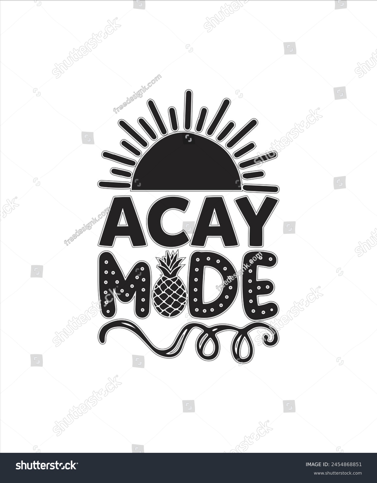 SVG of acay Mode Summer for typography tshrit Design Print Ready Eps cut file Download.eps
 svg