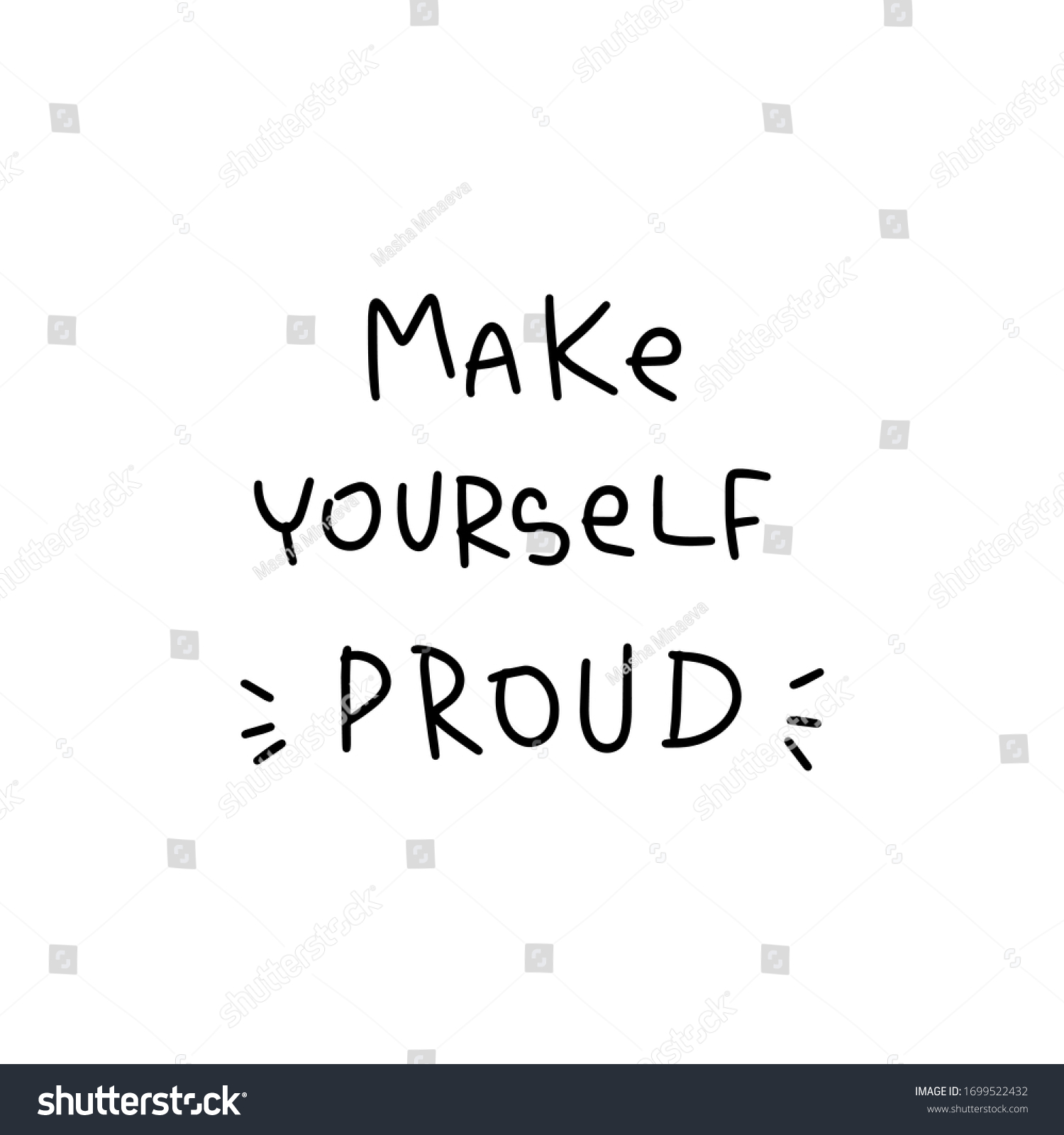 Accomplishment Quote Vector Design Make Yourself Stock Vector (Royalty ...