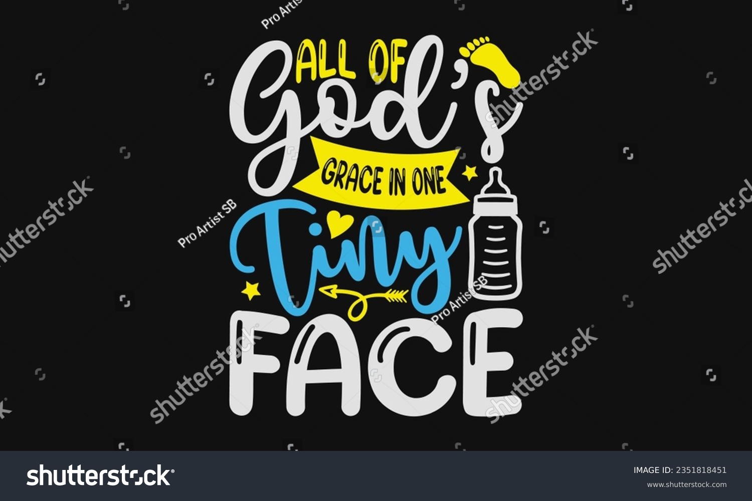 SVG of All of god’s grace in one tiny face - Baby SVG Design Sublimation, New Born Baby Quotes, Calligraphy Graphic Design, Typography Poster with Old Style Camera and Quote. svg