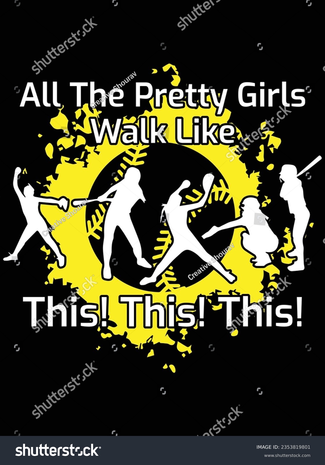 SVG of All the pretty girls walk like this this this vector art design, eps file. design file for the t-shirt. SVG, EPS cuttable design file svg