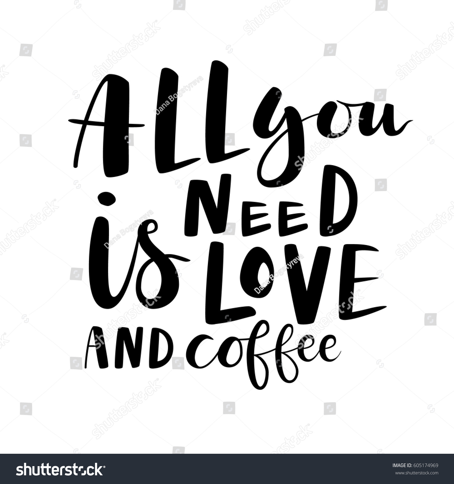 All you need is love and coffee lettering quote card Vector housewarming illustration with slogan