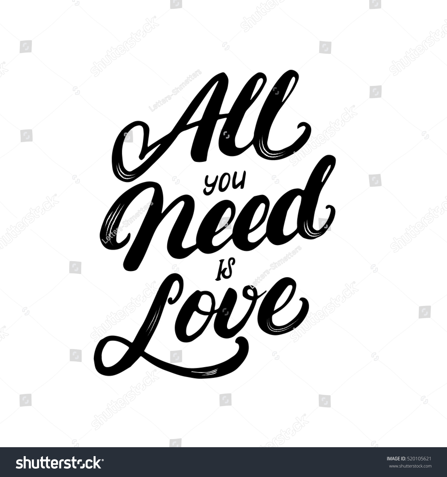 All You Need Love Hand Written Stock Vector (Royalty Free) 520105621