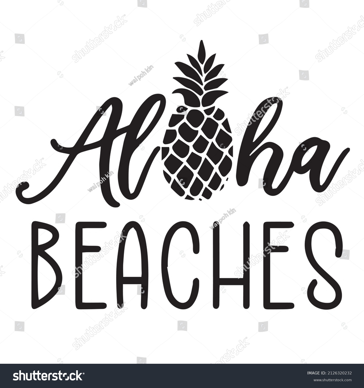 Aloha Beaches Background Inspirational Quotes Typography Stock Vector ...