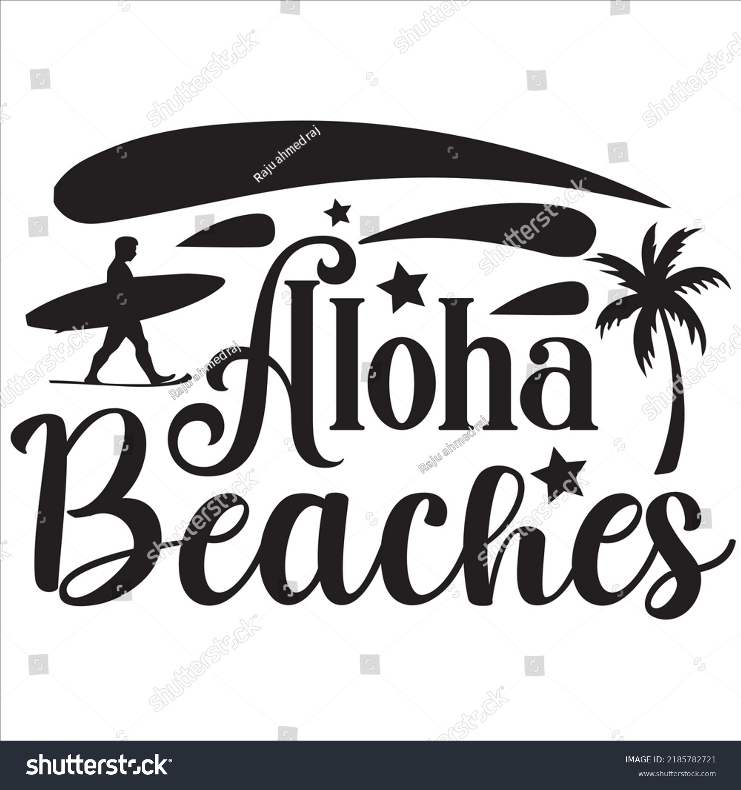 SVG of Aloha beaches, Svg t-shirt design and vector file. svg
