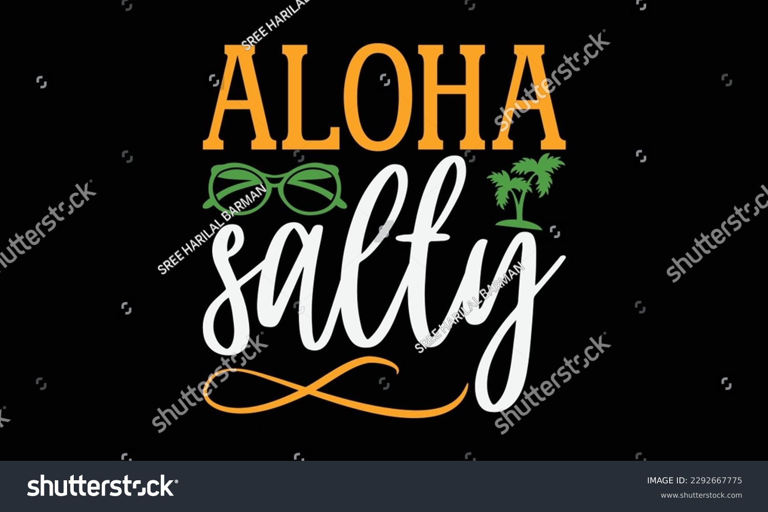 SVG of Aloha salty - Summer Svg typography t-shirt design, Hand drawn lettering phrase, Greeting cards, templates, mugs, templates, brochures, posters, labels, stickers, eps 10. svg