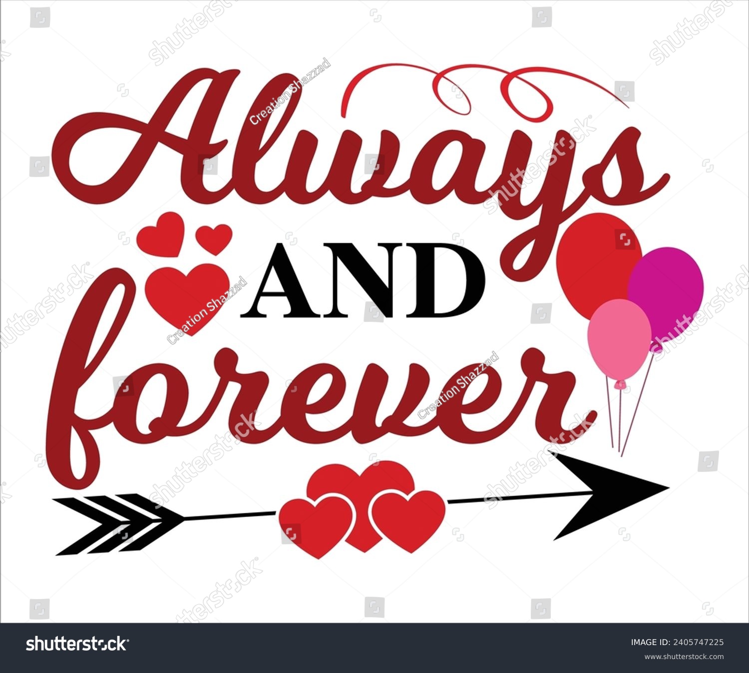 SVG of Always and forever T-Shirt, Heart T-Shirt, Groovy Valentine Shirt, kids Valentine, February 14, Love Shirt, Be mine, My first valentine's day, Cut File For Cricut And Silhouette svg