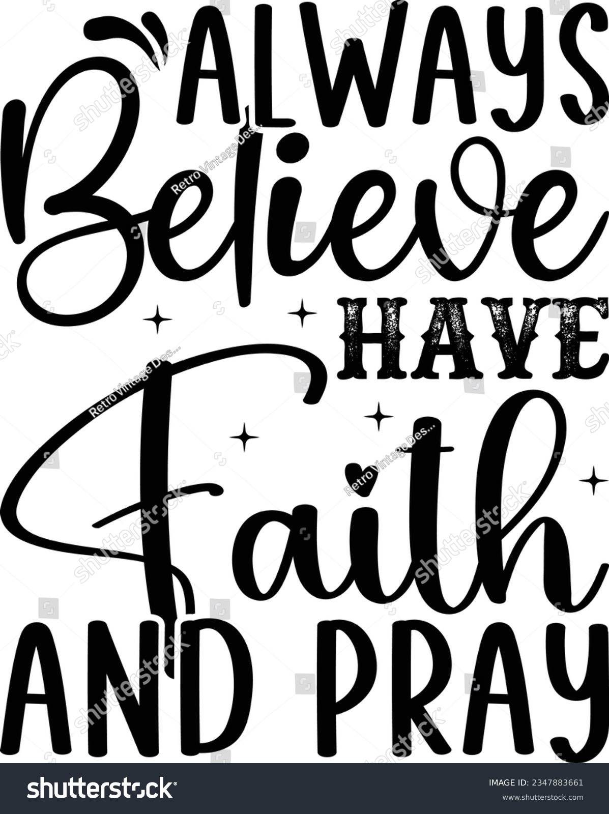 SVG of Always Believe Have faith and pray                  svg Graphic designs svg