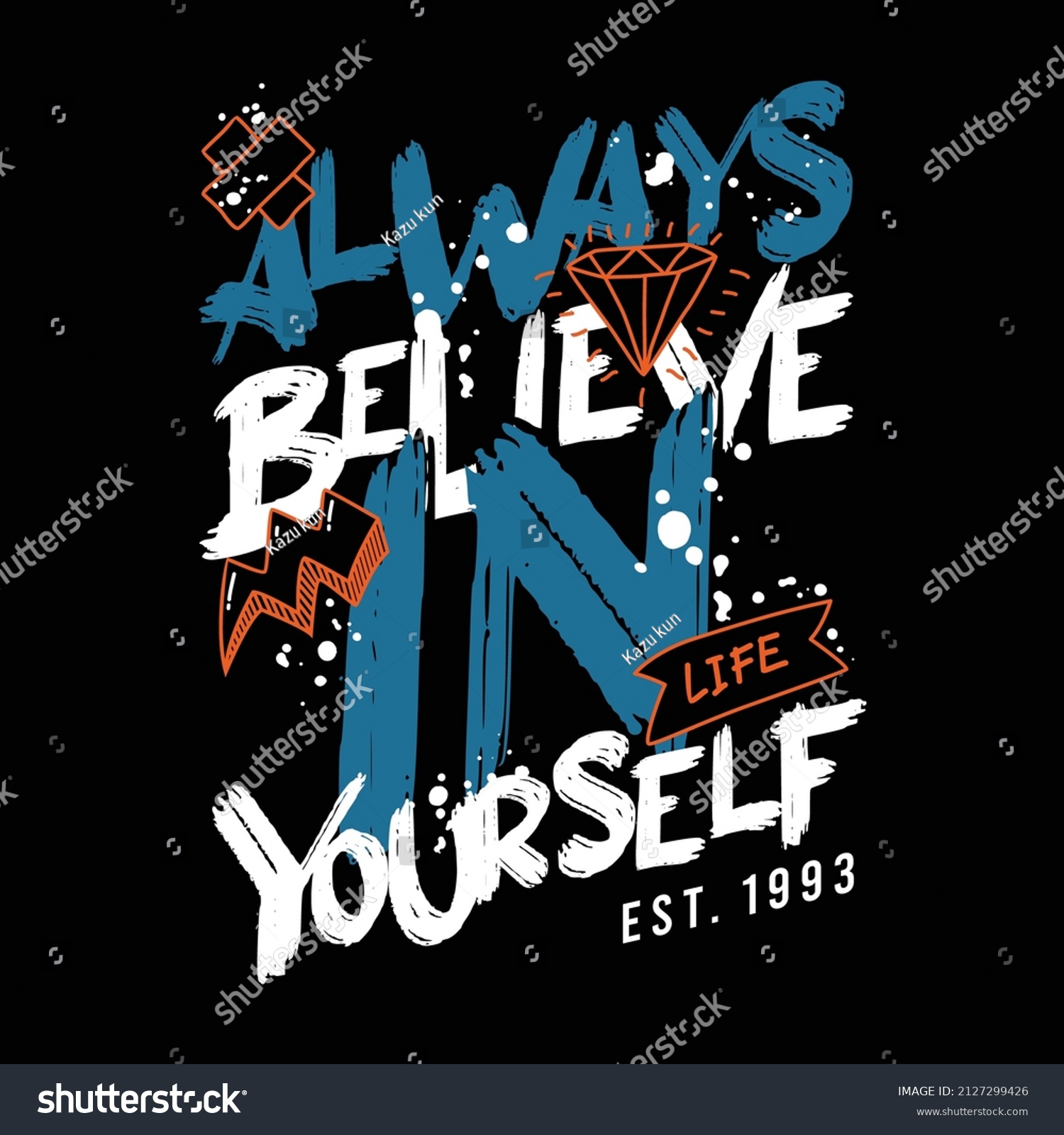 Always Believe Yourself Design Typography Vector Stock Vector (Royalty ...