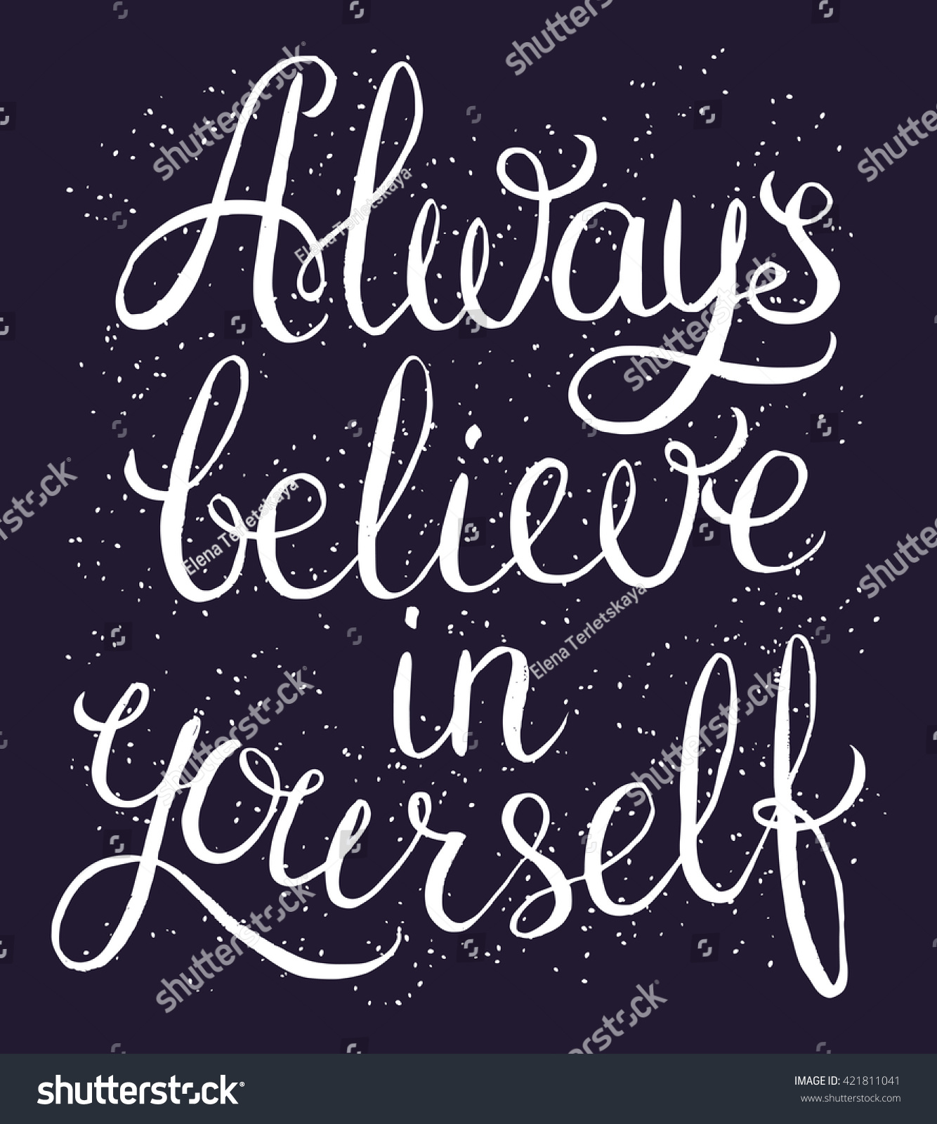 Always Believe Yourself Inspirational Quote Handwritten Stock Vector ...