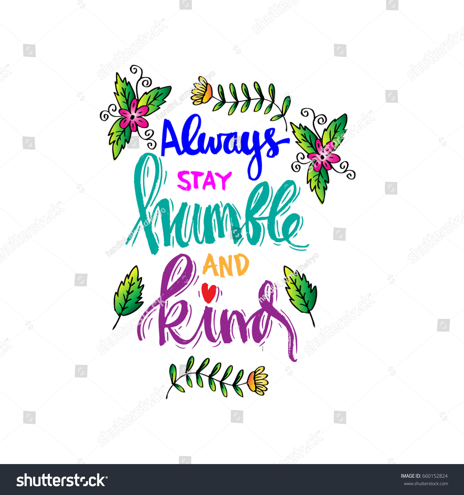 always-stay-humble-kind-calligraphy-inspirational-stock-vector-royalty