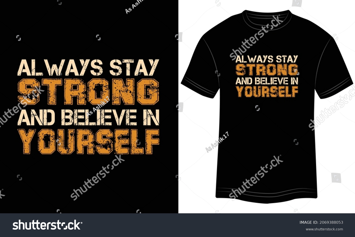 SVG of Always Stay Strong and Believe in Yourself Typography T-shirt graphics, tee print design, vector, slogan. Motivational Text, Quote
Vector illustration design for t-shirt graphics. svg