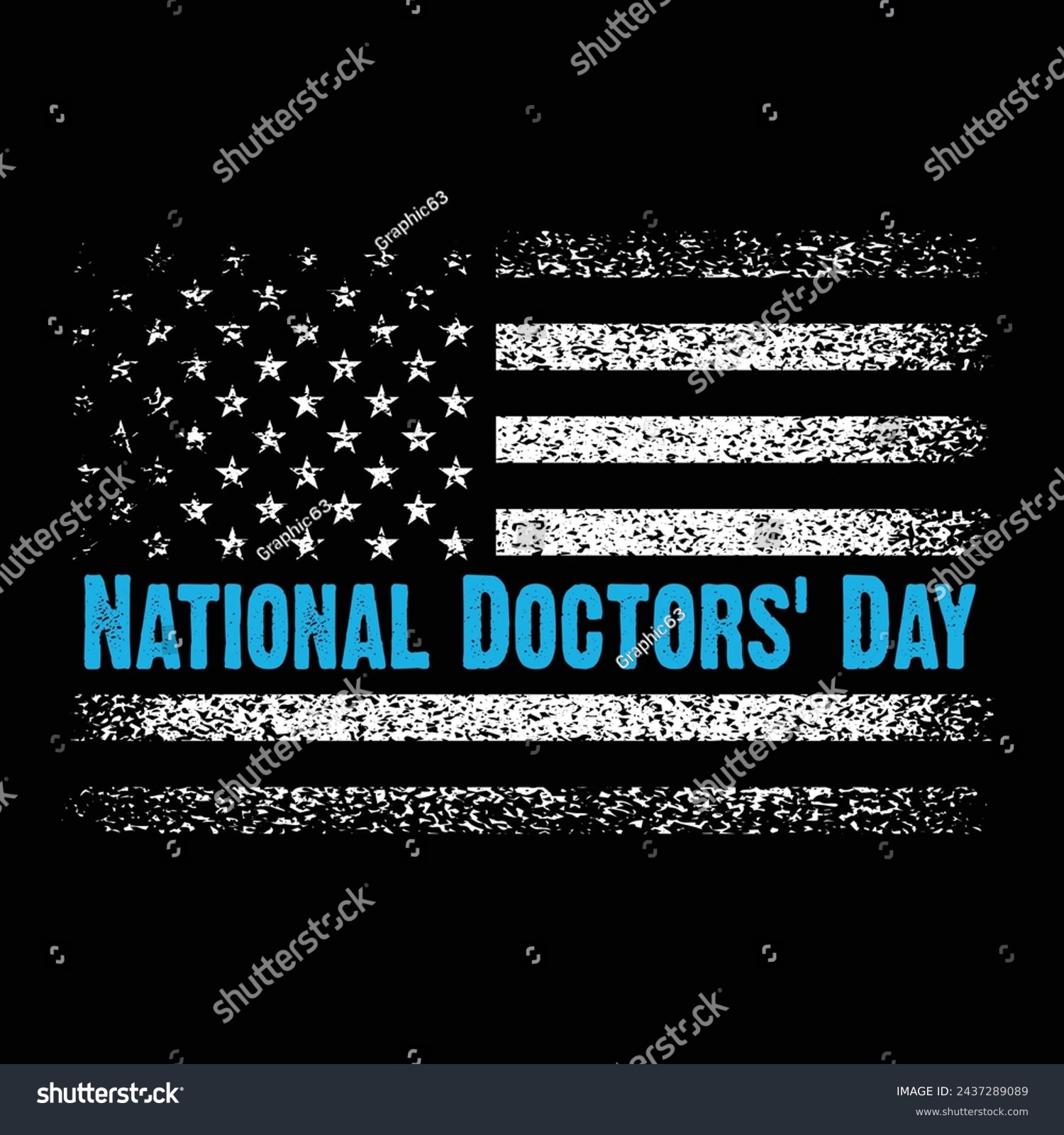 SVG of American Distressed Flag.National Doctors Day Motivational Typography Quotes Design Vector t shirt,poster,banner,backround Illustration. svg