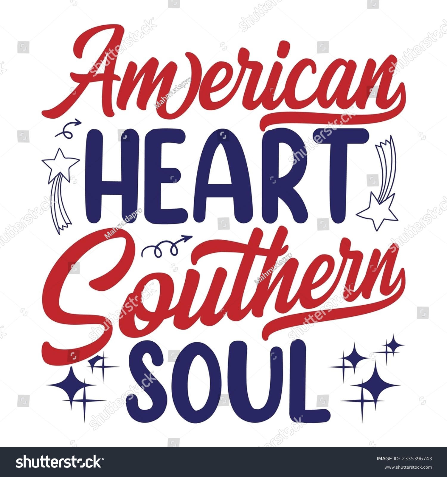 SVG of American heart southern soul Funny fourth of July shirt print template, Independence Day, 4th Of July Shirt Design, American Flag, Men Women shirt, Freedom, Memorial Day  svg