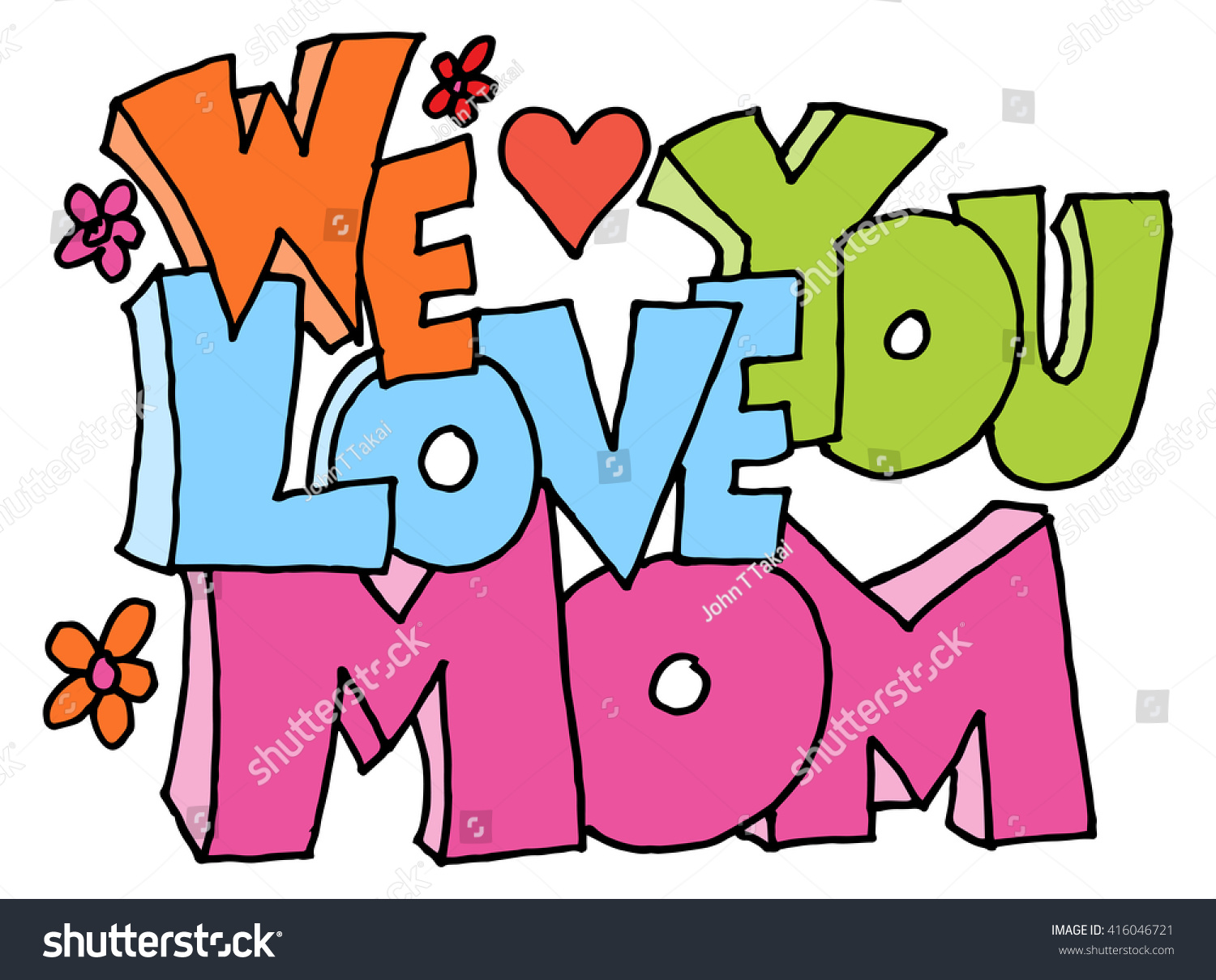 Image We Love You Mom Message Stock Vector Royalty Free