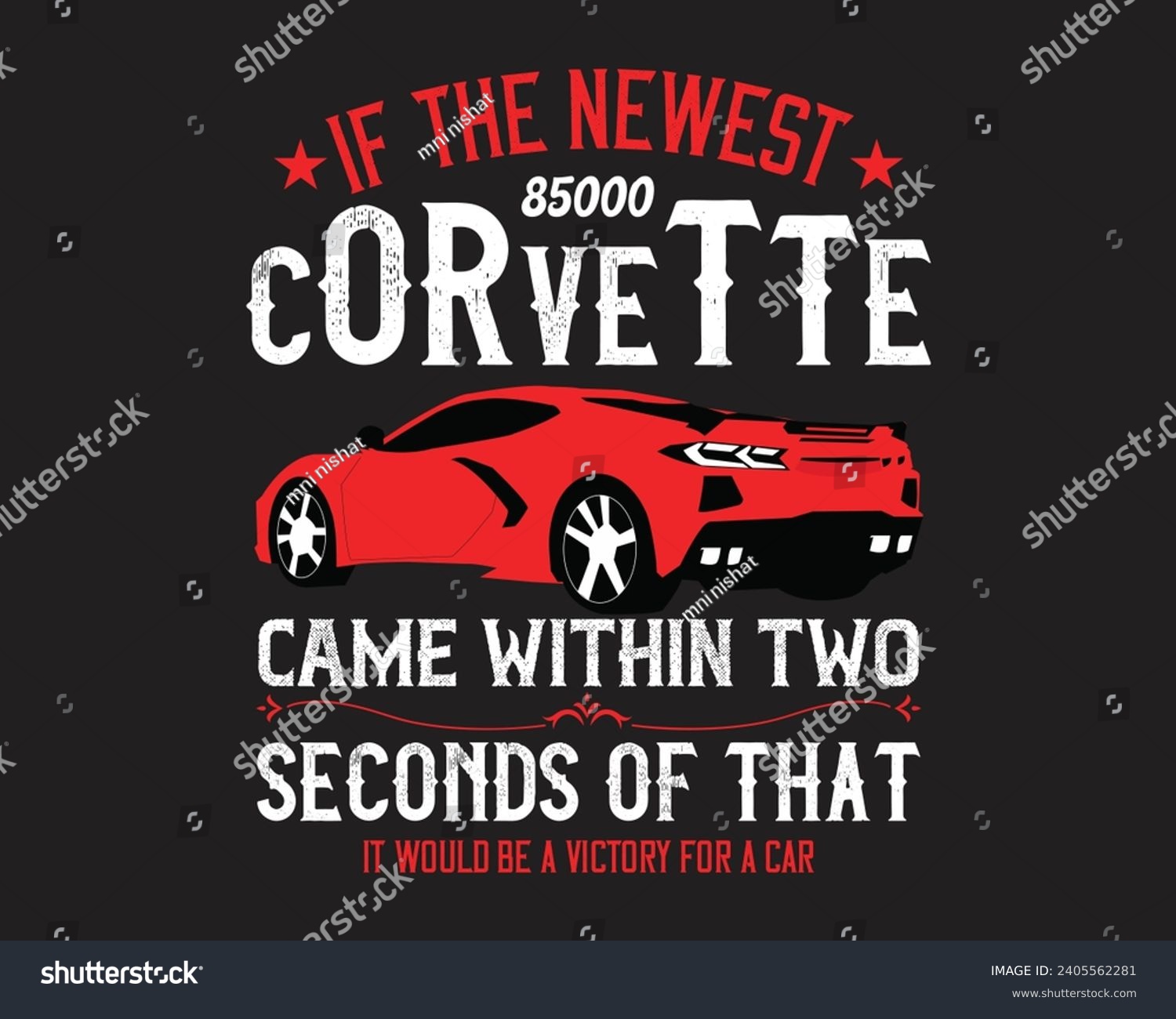 SVG of Are you looking for a If the newest, 85,000 Corvette came? svg