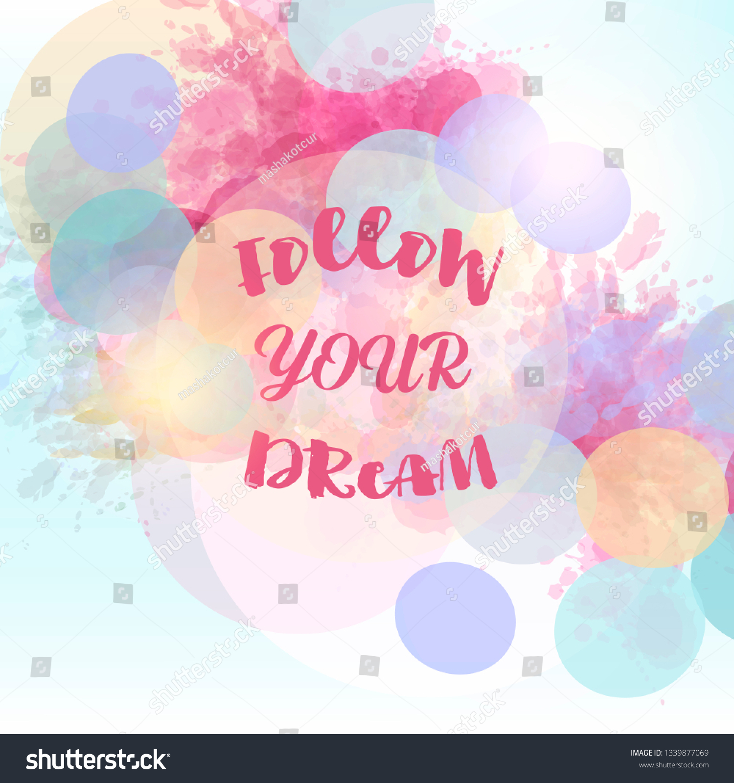 Art Vector Quote Follow Your Dream Stock Vector Royalty Free 1339877069