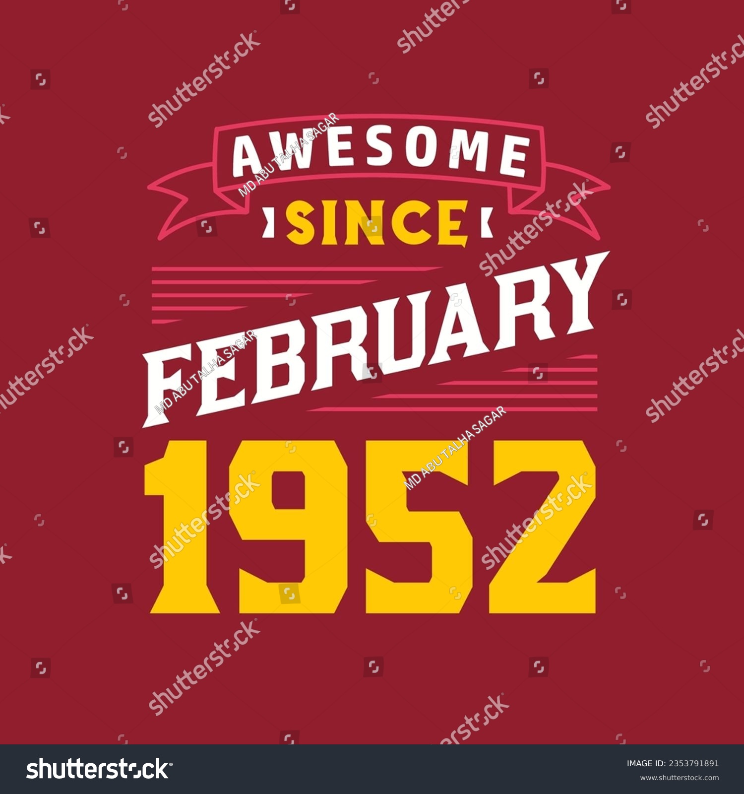 SVG of Awesome Since February 1952. Born in February 1952 Retro Vintage Birthday svg