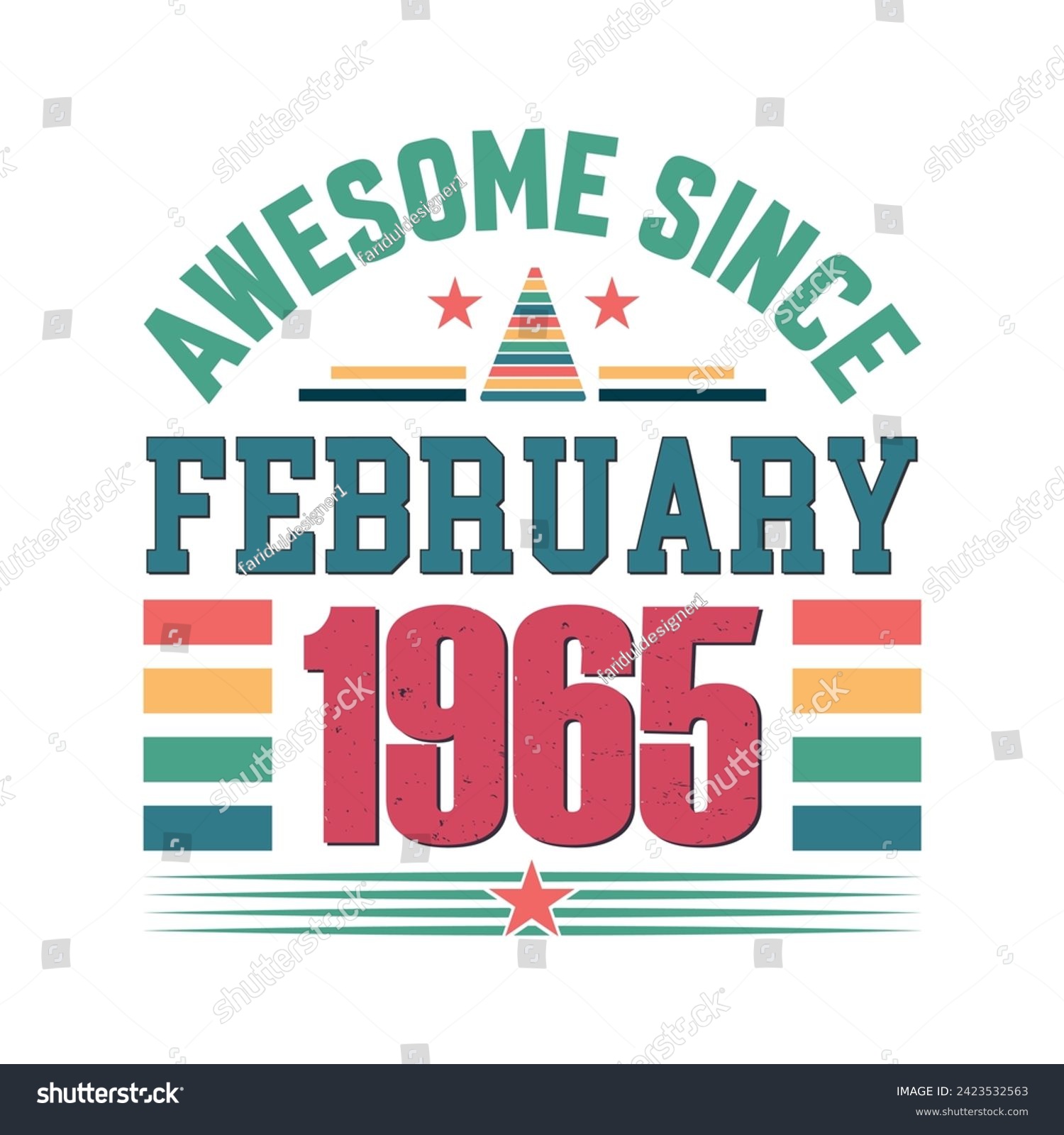SVG of Awesome since February 1965 Born in February 1965 retro vintage Birthday quote vector design, 
quote t shirt design. svg