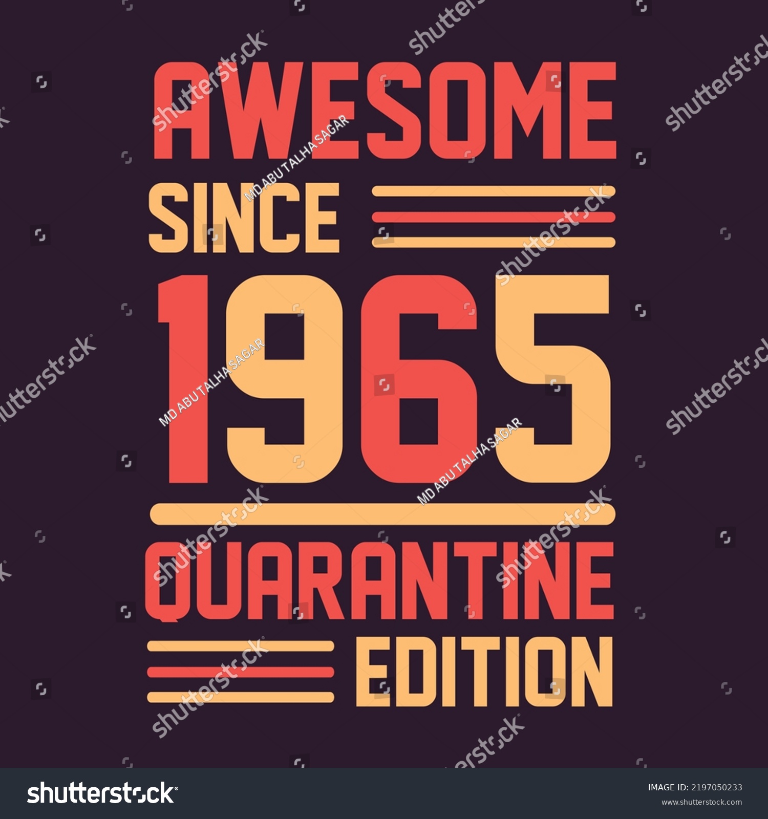 SVG of Awesome since 1965 Quarantine Edition. 1965 Vintage Retro Birthday svg