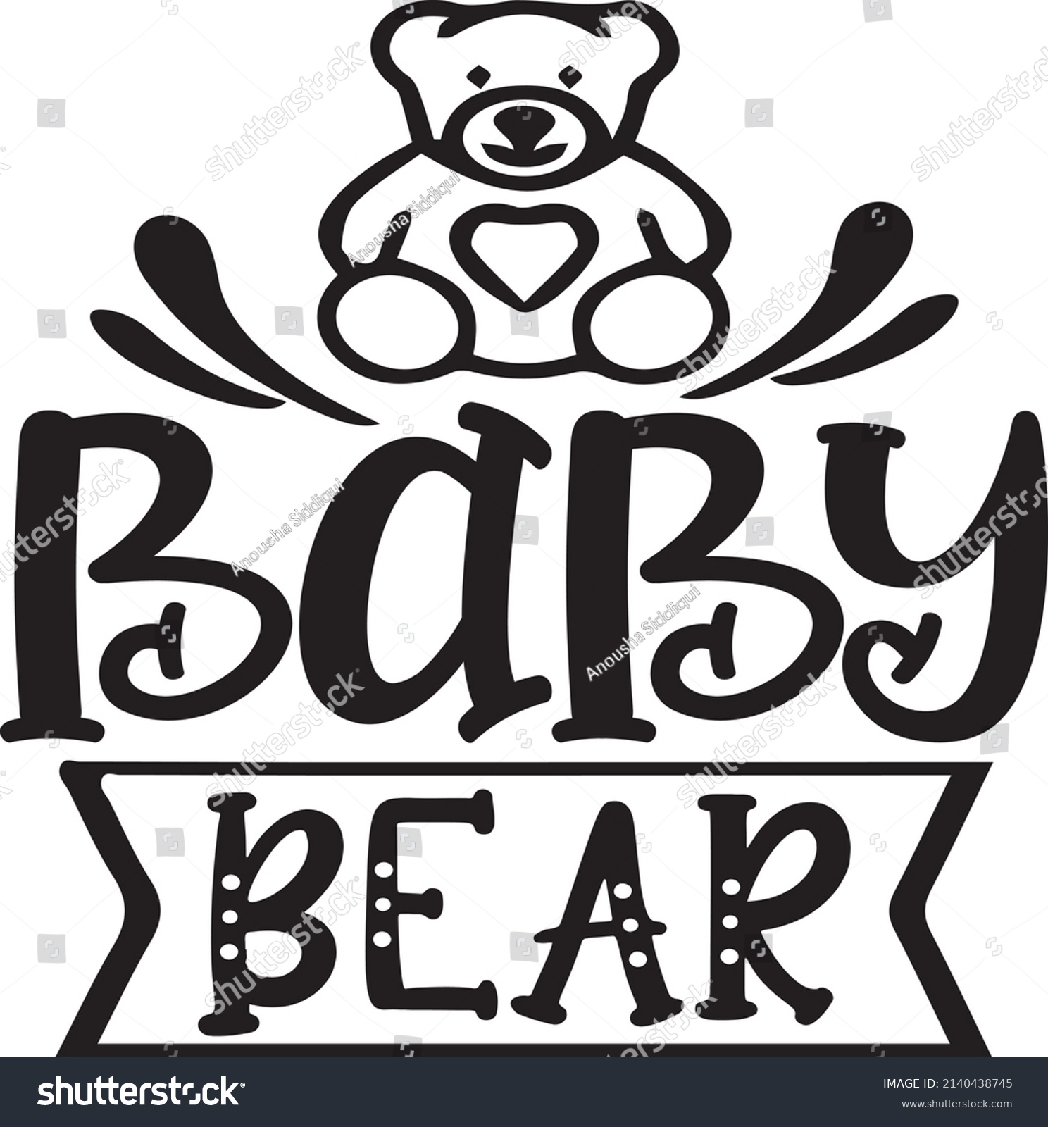 SVG of Baby Bear , Baby SVG Tshirt Design svg