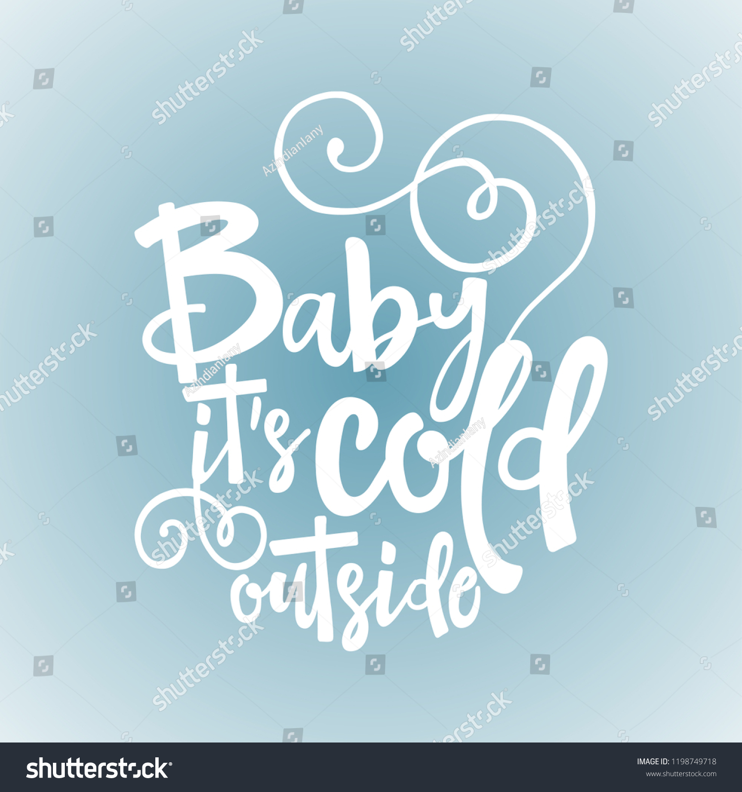 Baby It/'s Cold Outside Snow WinterT-Shirt