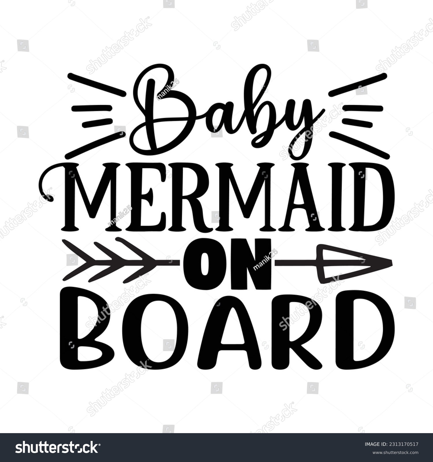 SVG of Baby Mermaid On Board,  Fishing SVG Quotes Design Template svg